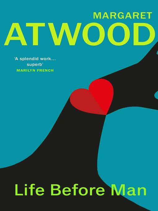 Title details for Life Before Man by Margaret Atwood - Available